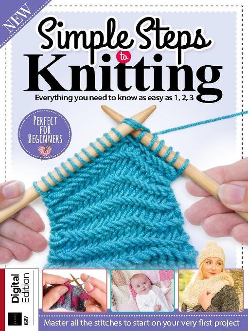 Title details for Simple Steps to Knitting by Future Publishing Ltd - Available